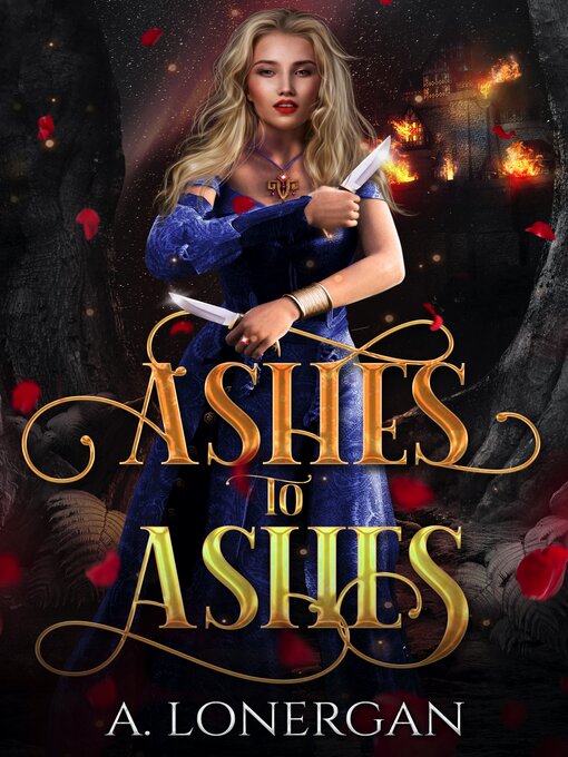 Title details for Ashes to Ashes by A. Lonergan - Available